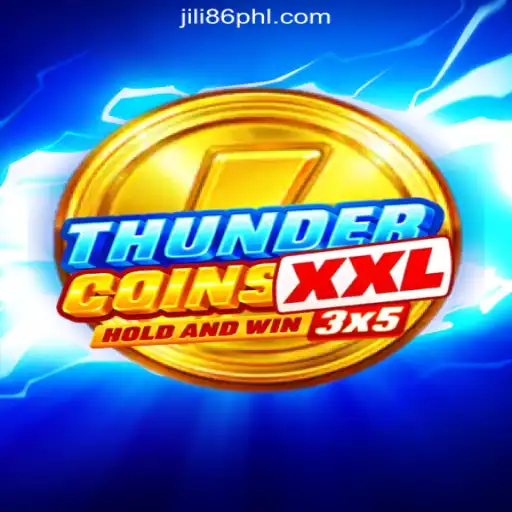 Exploring ThunderCoinsXxl: An Exciting Journey with JiLi86.COM Online Casino Philippines
